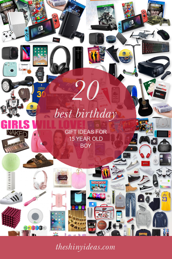 20-best-birthday-gift-ideas-for-15-year-old-boy-home-family-style